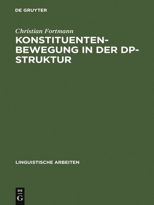 cover image of Konstituentenbewegung in der DP-Struktur